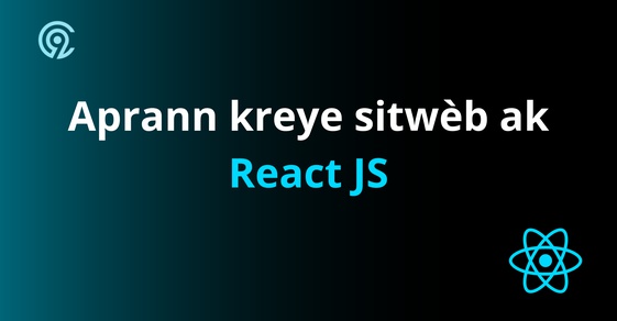 Aprann kreye sitwèb ak React JS's cover